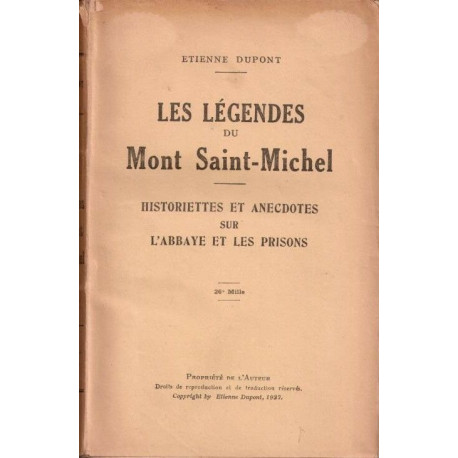 Les legendes du mont saint michel.Historiettes et anecdotes sur...