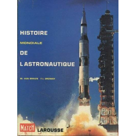 Histoire mondiale de l'astronautique