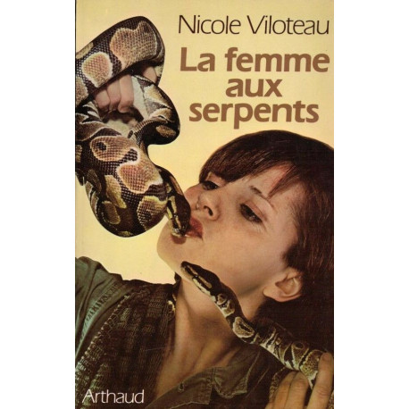 La femme aux serpents