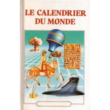 Le calendrier du monde