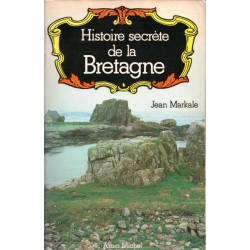 Histoire secrète de la Bretagne