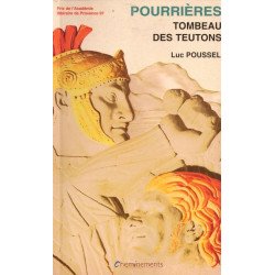 Pourrieres Tombeau Des Teutons