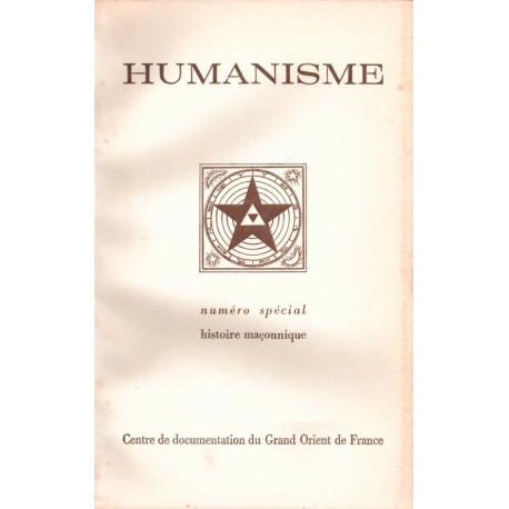 HUMANISME n° 57. N° spécial histoire maçonnique