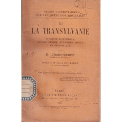 La Transylvanie : Esquisse Historique Gographique Ethnographique...