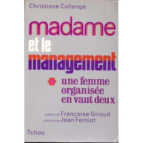 Madame et le management