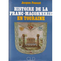 Histoire de la Franc-Maçonnerie en Touraine