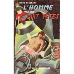 L'homme aux huit têtes