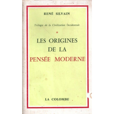 Les origines de la pensée moderne