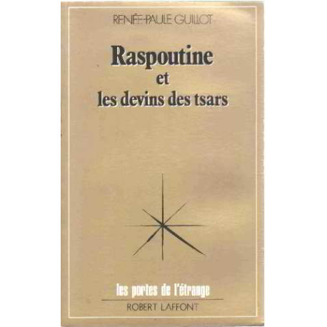 Raspoutine et les devins des tsars