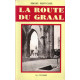 LA ROUTE DU GRAAL