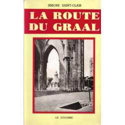 LA ROUTE DU GRAAL