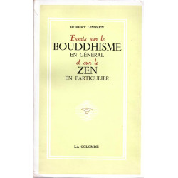 Essais sur le bouddhisme en général et sur le zen en particulier