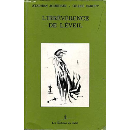 L'irrévérence de l'éveil