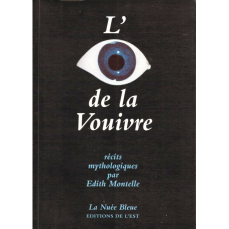 L'oeil de la Vouivre