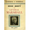 Mon mari le général Marshall ( Dedicacé )