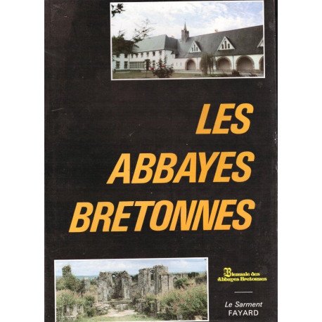 Les Abbayes bretonnes