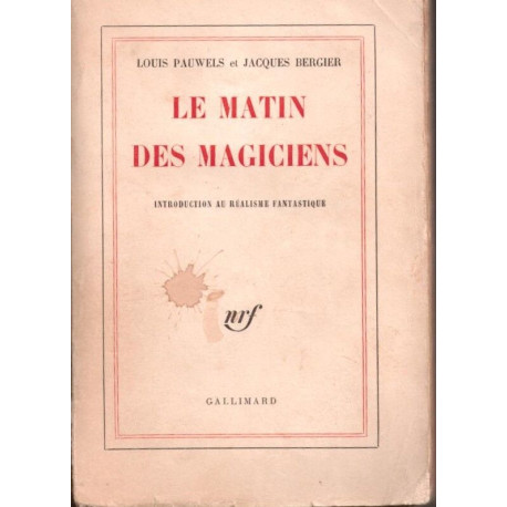 Le matin des magiciens - introduction au réalisme fantastique