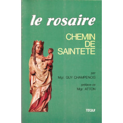 Le Rosaire chemin de sainteté