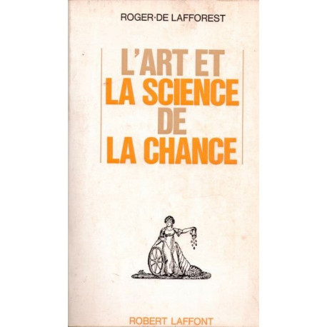 L'art et la science de la chance